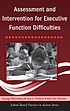 Assessment and intervention for executive function difficulties