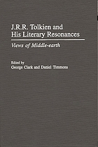 J.R.R. Tolkien and his literary resonances : views of Middle-earth