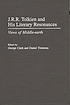 J.R.R. Tolkien and his literary resonances : views of Middle-earth