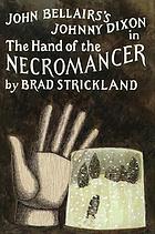 The hand of the necromancer