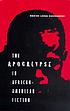 The apocalypse in African-American fiction