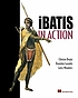 iBatis in action 著者：  Clinton Begin 