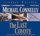 The last coyote by Michael Connelly