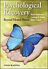 Psychological recovery : beyond mental illness by  Retta Andresen 