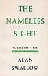 Nameless sight : poems 1937-1956 de Alan Swallow