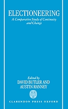 Electioneering : a comparative study of continuity and change