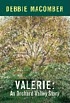 Valerie : an Orchard Valley story de Debbie Macomber