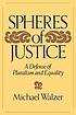 Spheres of justice : a defense of pluralism and equality