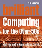 Brilliant computing for the over 50s