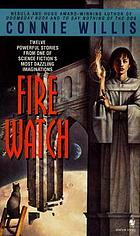 Fire watch