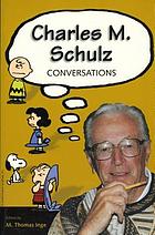 Charles M. Schulz : conversations