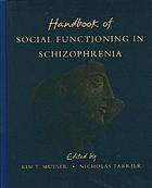 Handbook of social functioning in schizophrenia