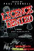 Licence denied : rumblings from the Doctor Who... by  Paul Cornell 