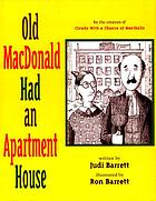 Old MacDonald had an apartment house