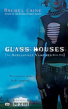 Glass houses