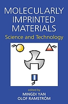 Molecularly imprinted materials : science and technology