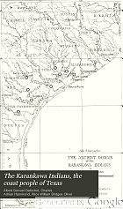 The Karankawa Indians, the coast people of Texas.