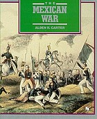 The Mexican War