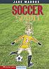 Soccer spirit 著者： Jake Maddox