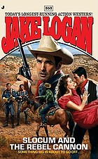Slocum and the Rebel Cannon