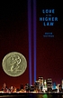 Love is the higher law