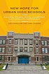 New hope for urban high schools : cultural reform,... door Lisa Gonsalves