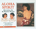 Aloha spirit : Hawaiian art and popular design