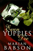 Even yuppies die