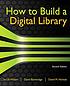 How to build a digital library by  I  H Witten 