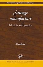 Sausage manufacture : principles and practice