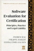 Software evaluation for certification : principles, practice, and legal liability