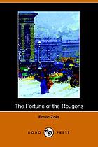 The fortune of the Rougons