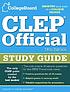 CLEP : official study guide. de College Entrance Examination Board.