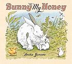 Bunny, my Honey