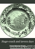 Stage-coach and tavern days