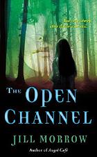 The open channel