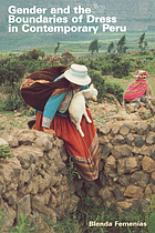 Gender and the boundaries of dress in contemporary Peru