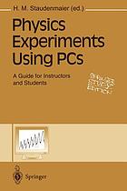 Physics experiments using PCs : a guide for instructors and students