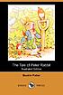 The tale of Peter Rabbit 著者： Beatrix Potter