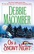 On a snowy night de Debbie Macomber
