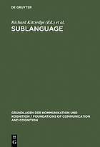Sublanguage : studies of language in restricted semantic domains