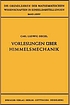 Vorlesungen über Himmelsmechanik. by  C  L Siegel 
