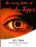 The many faces of Jack the Ripper