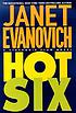 Hot six by Janet Evanovich