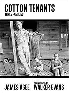 Cotton tenants : three families