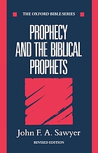 Prophecy and the biblical prophets