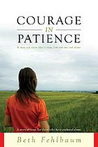 Courage in patience