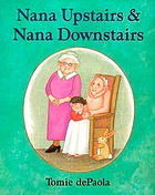 Nana Upstairs & Nana Downstairs.