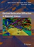 Electron backscatter diffraction in materials... by Adam J Schwartz