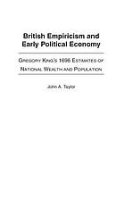 British empiricism and early political economy : Gregory King's 1696 estimates of national wealth and population